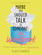 Cover of 'Maybe You Should Talk to Someone: The Workbook' by Lori Gottlieb 