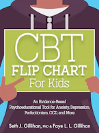 Cover of 'CBT Flip Chart for Kids' by Seth Gillihan 