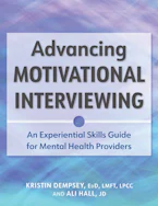 Cover of 'Advancing Motivational Interviewing' by Kristin L. Dempsey and Ali Hall 