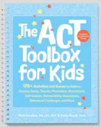 Cover of 'The ACT (Acceptance and Commitment Therapy) Toolbox for Kids' by Matt Ercolani and Emily Heydt 